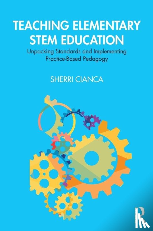 Cianca, Sherri - Teaching Elementary STEM Education