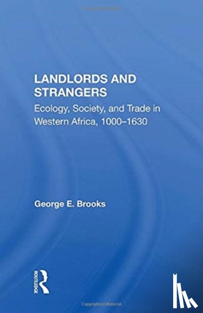 Brooks, George E - Landlords And Strangers