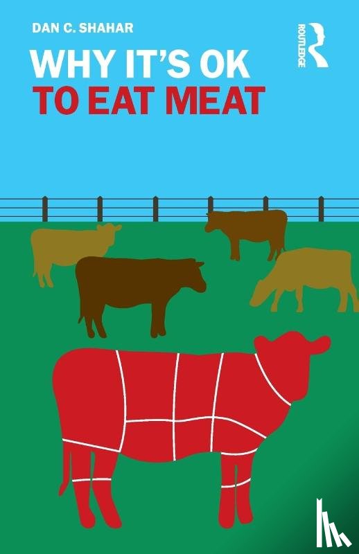 Shahar, Dan C. (University of New Orleans - Why It's OK to Eat Meat