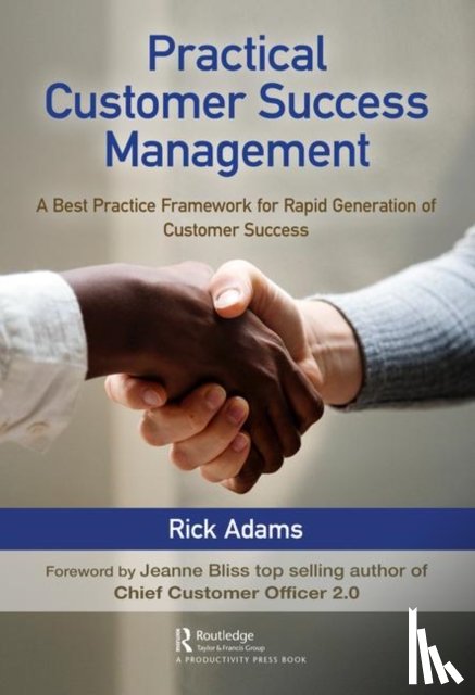 Adams, Rick - Practical Customer Success Management
