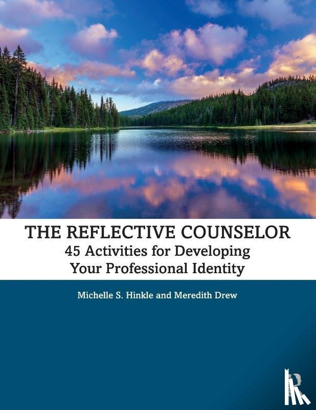 Hinkle, Michelle S. (William Paterson University, Drew, Meredith (William Paterson University - The Reflective Counselor