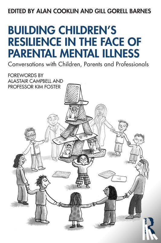  - Building Children’s Resilience in the Face of Parental Mental Illness