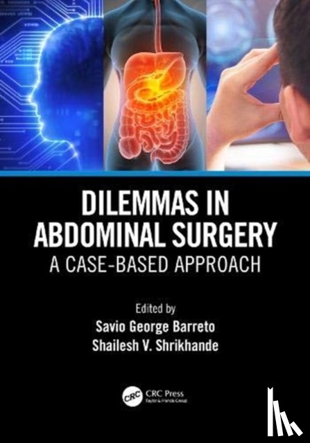  - Dilemmas in Abdominal Surgery