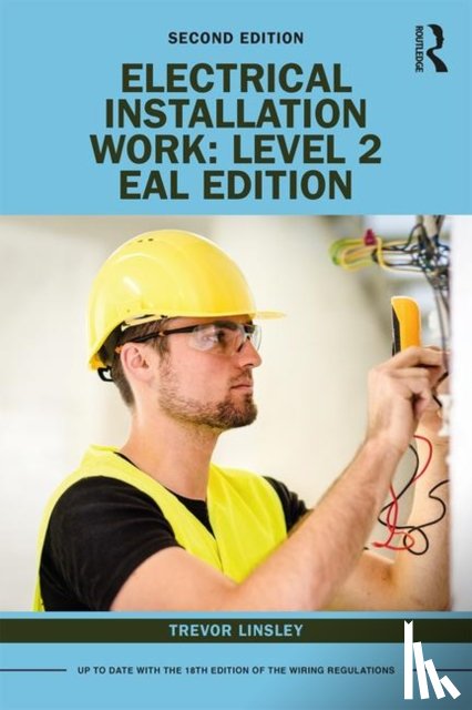 Linsley, Trevor - Electrical Installation Work: Level 2