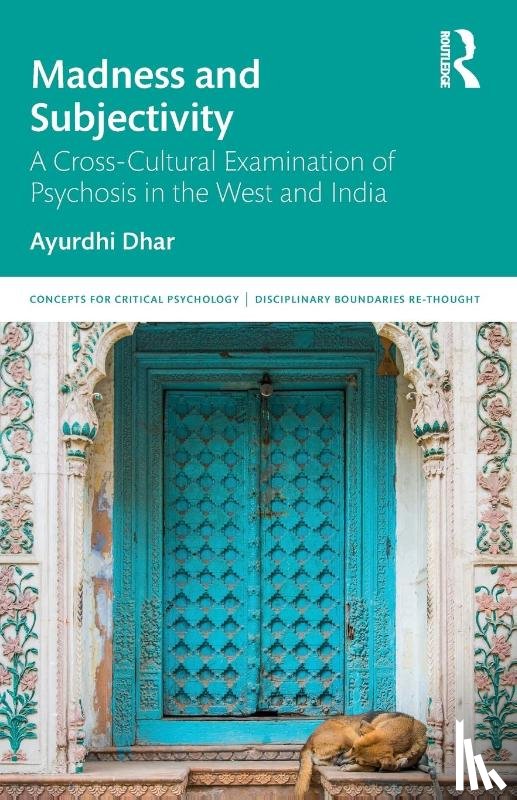 Dhar, Ayurdhi - Madness and Subjectivity