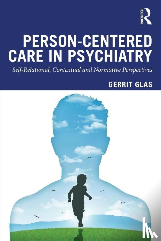 Glas, Gerrit - Person-Centred Care in Psychiatry