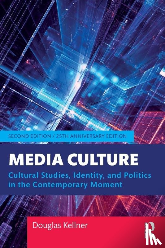 Kellner, Douglas - Media Culture