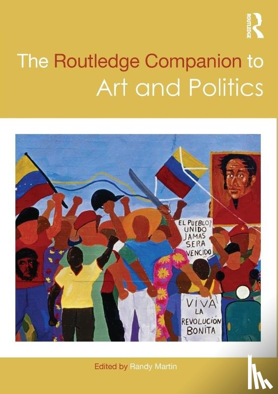 - The Routledge Companion to Art and Politics