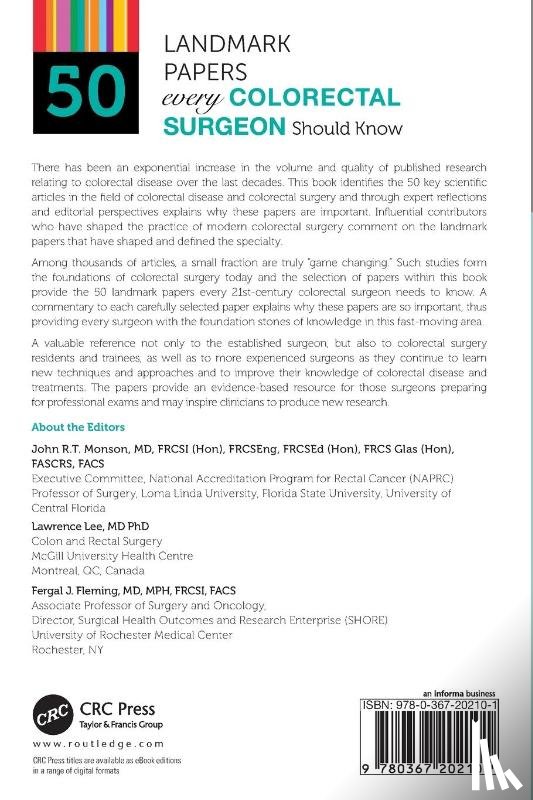  - 50 Landmark Papers every Colorectal Surgeon Should Know