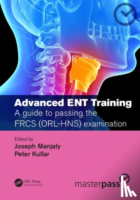  - Advanced ENT training