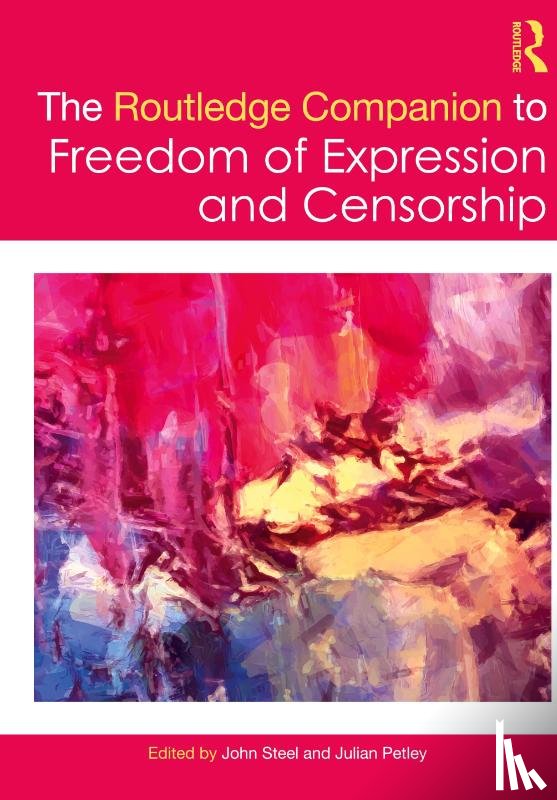  - The Routledge Companion to Freedom of Expression and Censorship