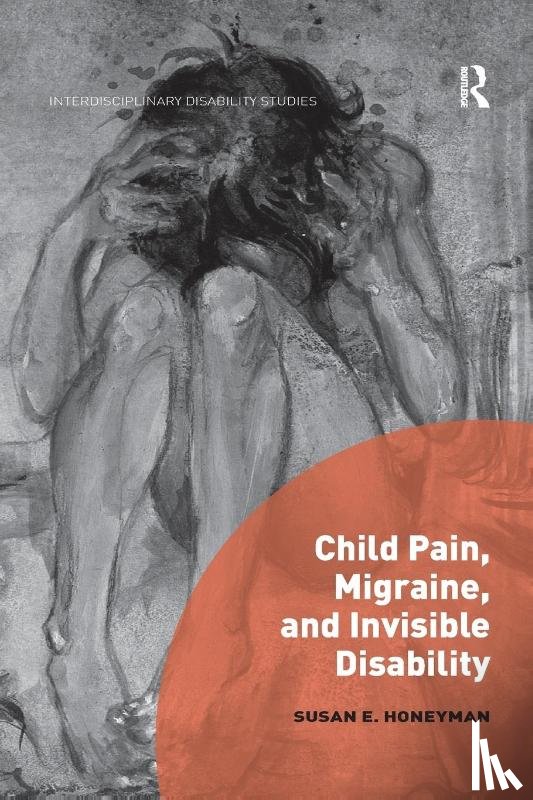 Honeyman, Susan (University of Nebraska at Kearney - Child Pain, Migraine, and Invisible Disability