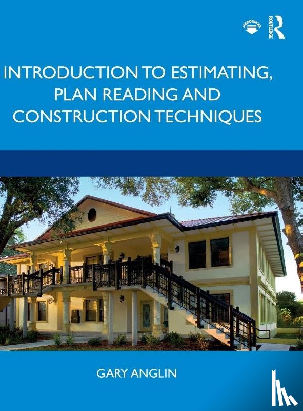 Anglin, Gary (Construction firm owner - Introduction to Estimating, Plan Reading and Construction Techniques