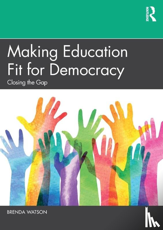 Watson, Brenda - Making Education Fit for Democracy