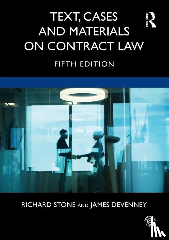 Stone, Richard, Devenney, James - Text, Cases and Materials on Contract Law