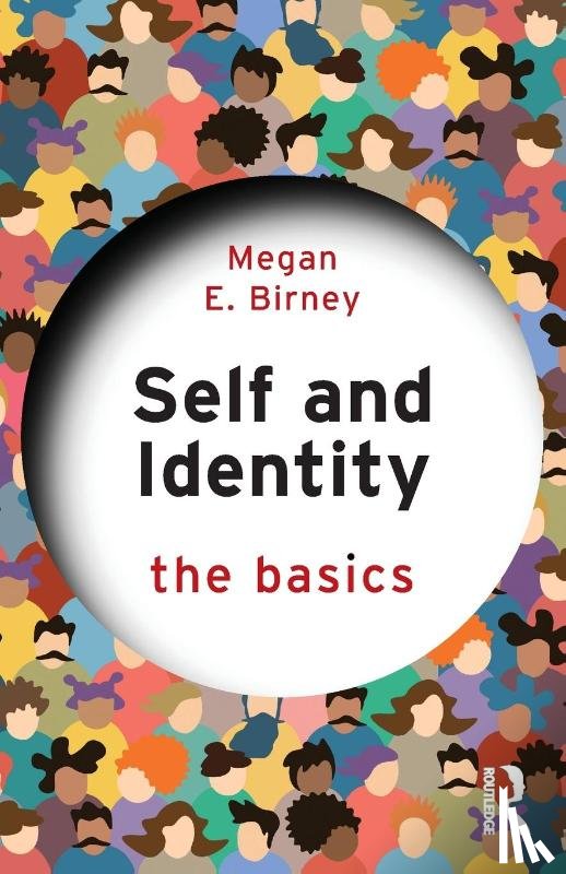 Birney, Megan E. - Self and Identity