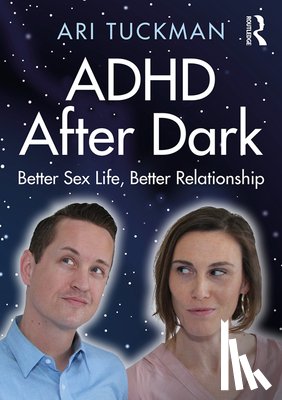 Tuckman, Ari - ADHD After Dark