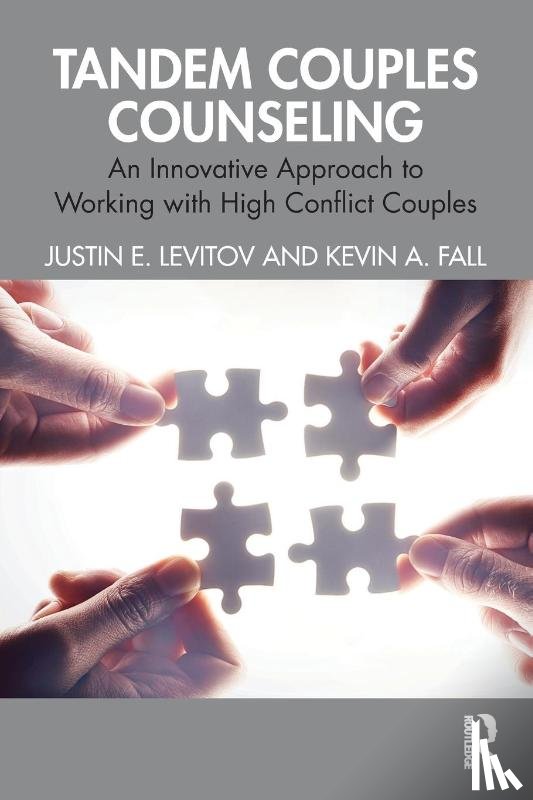 Levitov, Justin E. (Loyola University New Orleans, Fall, Kevin A. (Texas State University - Tandem Couples Counseling