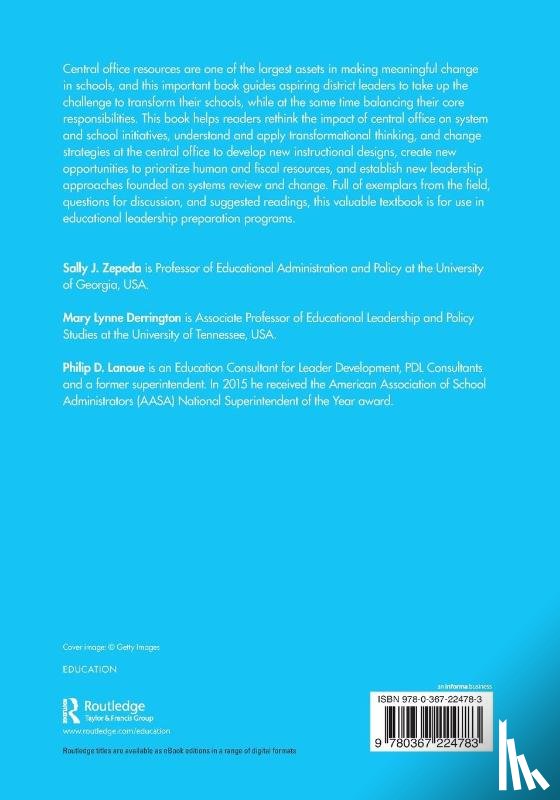 Zepeda, Sally J. (University of Georgia, Derrington, Mary Lynne, Lanoue, Philip D. - Developing the Organizational Culture of the Central Office