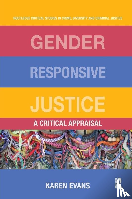 Evans, Karen (University of Liverpool - Gender Responsive Justice