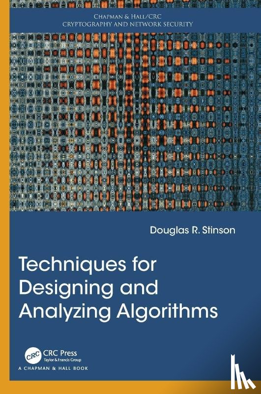 Stinson, Douglas R. (University of Waterloo - Techniques for Designing and Analyzing Algorithms