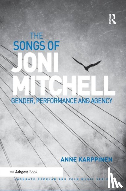 Karppinen, Anne - The Songs of Joni Mitchell