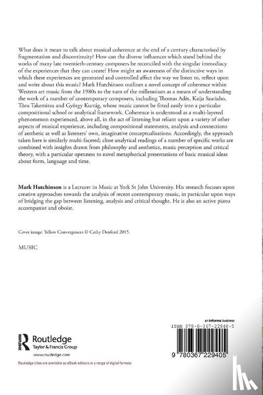 Hutchinson, Mark (York St. John University - Coherence in New Music: Experience, Aesthetics, Analysis