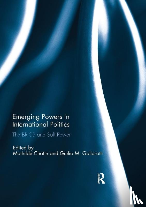  - Emerging Powers in International Politics