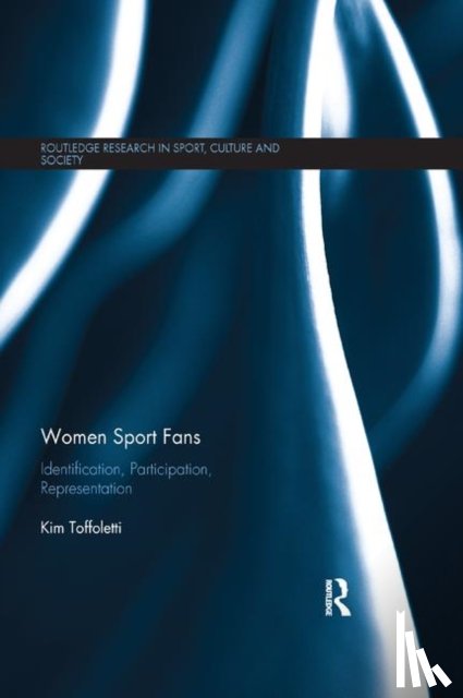 Toffoletti, Kim (Deakin University - Women Sport Fans