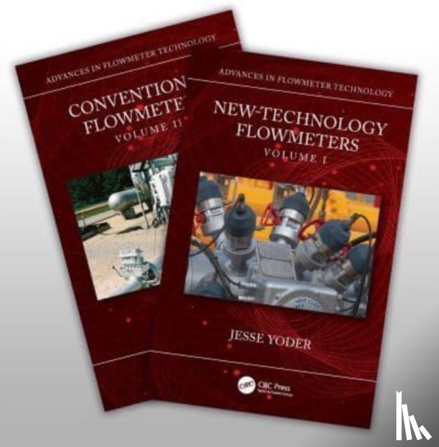 Yoder, Jesse - Advances in Flowmeter Technology, Two-Volume Set