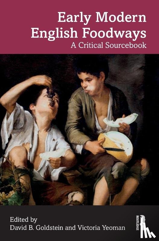  - Early Modern English Foodways