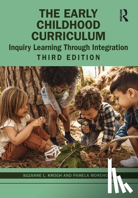 Krogh, Suzanne L. (Western Washington University, Morehouse, Pamela - The Early Childhood Curriculum