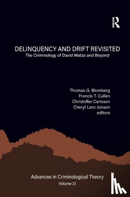  - Delinquency and Drift Revisited, Volume 21