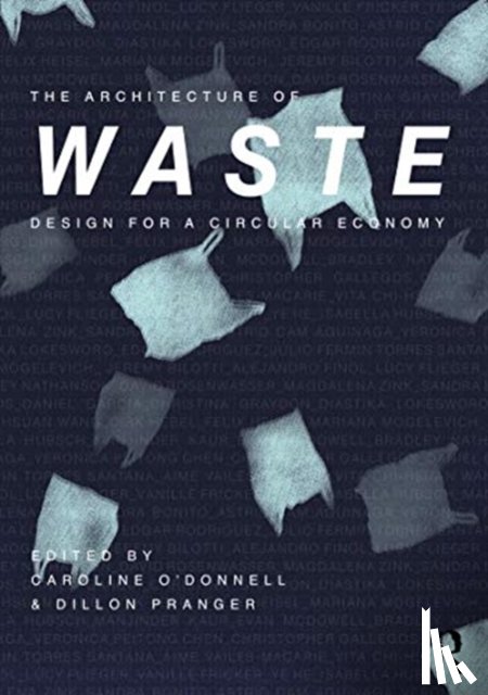  - The Architecture of Waste