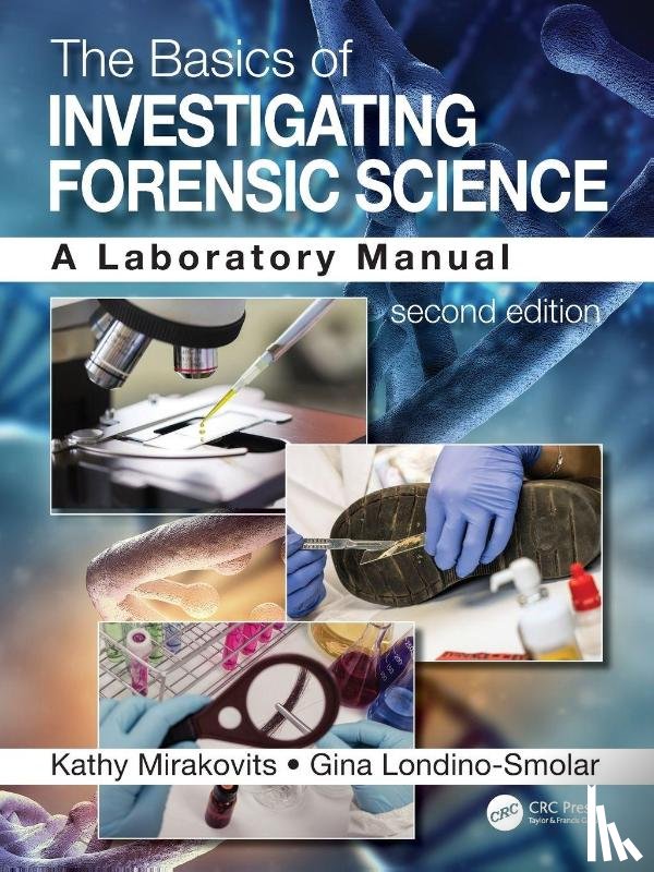 Mirakovits, Kathy (Portage Northern High School, Londino-Smolar, Gina - The Basics of Investigating Forensic Science
