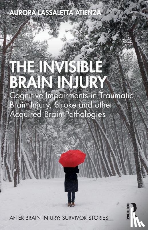 Lassaletta Atienza, Aurora - The Invisible Brain Injury