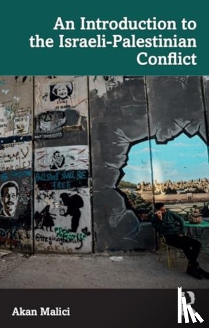 Malici, Akan - An Introduction to the Israeli-Palestinian Conflict