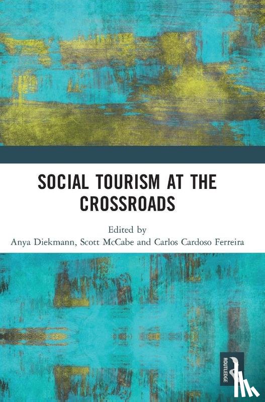  - Social Tourism at the Crossroads