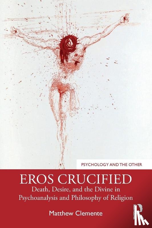 Clemente, Matthew - Eros Crucified