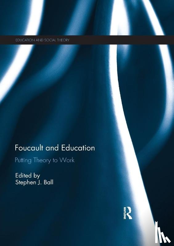  - Foucault and Education