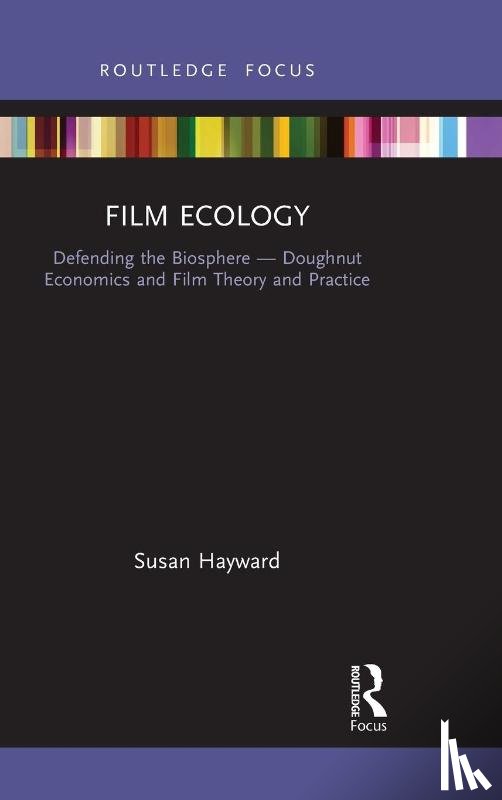 Hayward, Susan (University of Exeter - Film Ecology