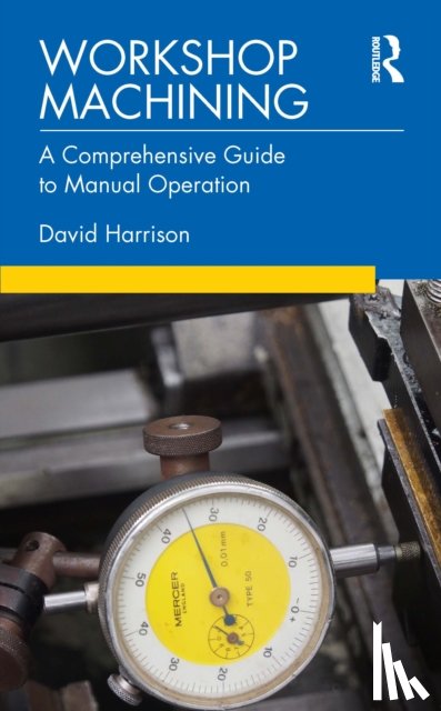 Harrison, David (Newcastle College - Workshop Machining