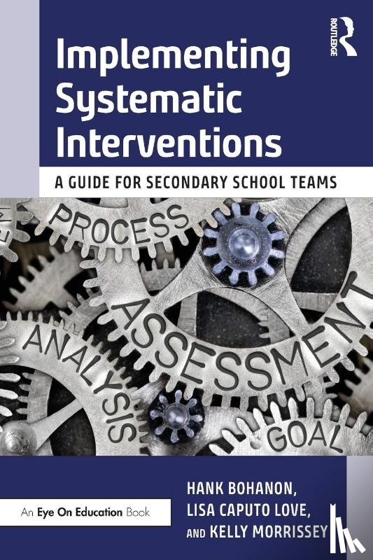Bohanon, Hank (Loyola University of Chicago, Caputo Love, Lisa (Chicago Public Schools, Morrissey, Kelly - Implementing Systematic Interventions