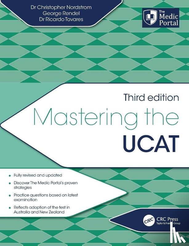 Nordstrom, Christopher, Rendel, George, Tavares, Ricardo, Nordstrom, Christopher (The Medic Portal - Mastering the UCAT, Third Edition