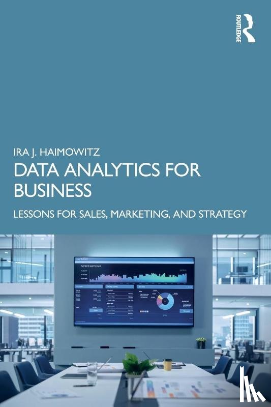 Haimowitz, Ira J. - Data Analytics for Business