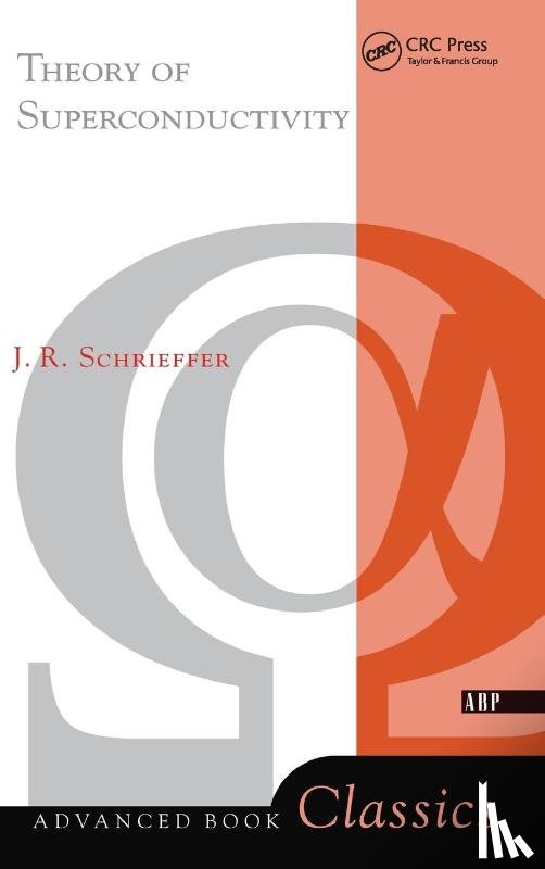 Schrieffer, J. Robert - Theory Of Superconductivity