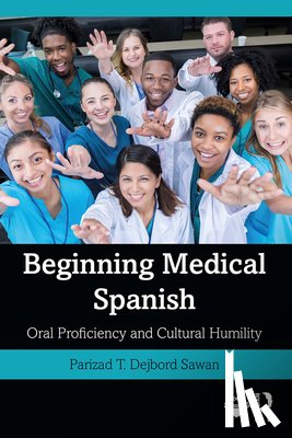 Dejbord Sawan, Parizad T. - Beginning Medical Spanish