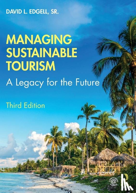 Edgell Sr, David L. (East Carolina University - Managing Sustainable Tourism