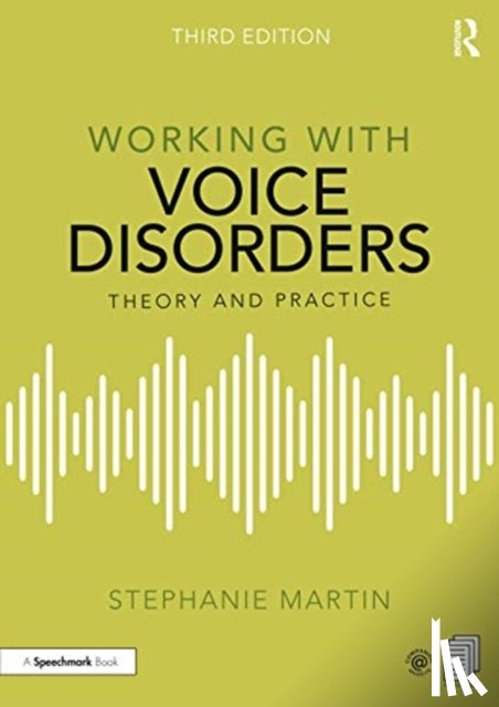 Martin, Stephanie - Working with Voice Disorders