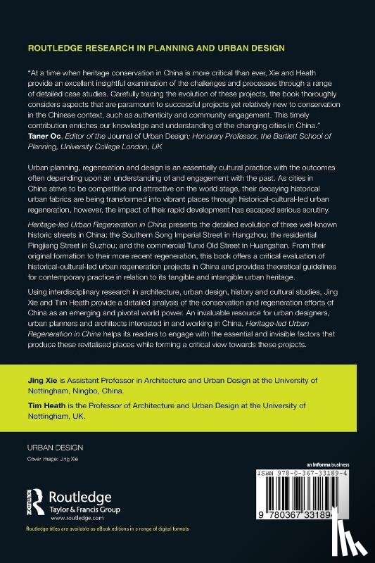 Xie, Jing, Heath, Tim (University of Nottingham - Heritage-led Urban Regeneration in China